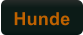 Hunde